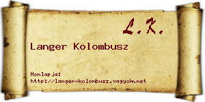 Langer Kolombusz névjegykártya